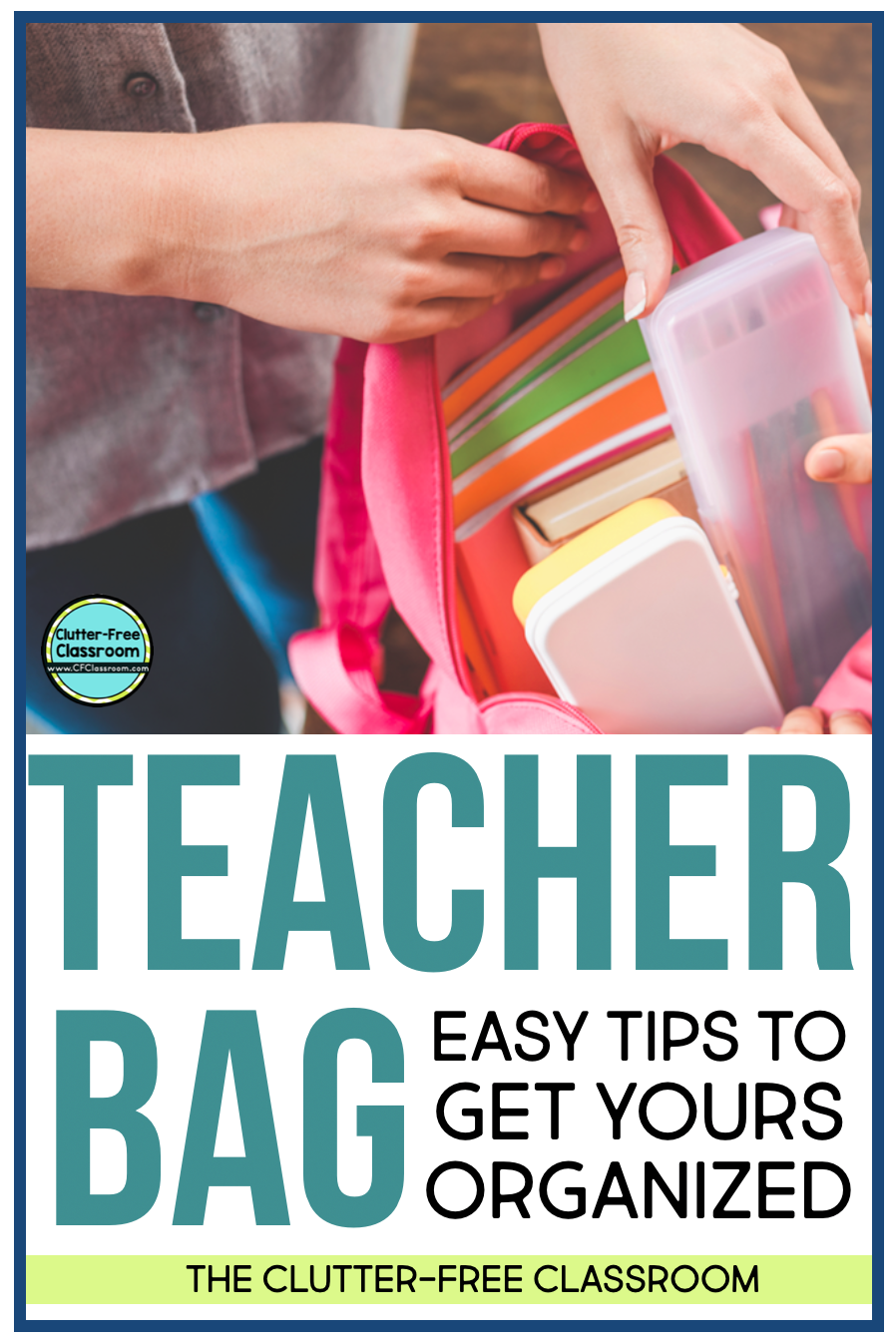 elementary teacher working on improving her teacher bag organization