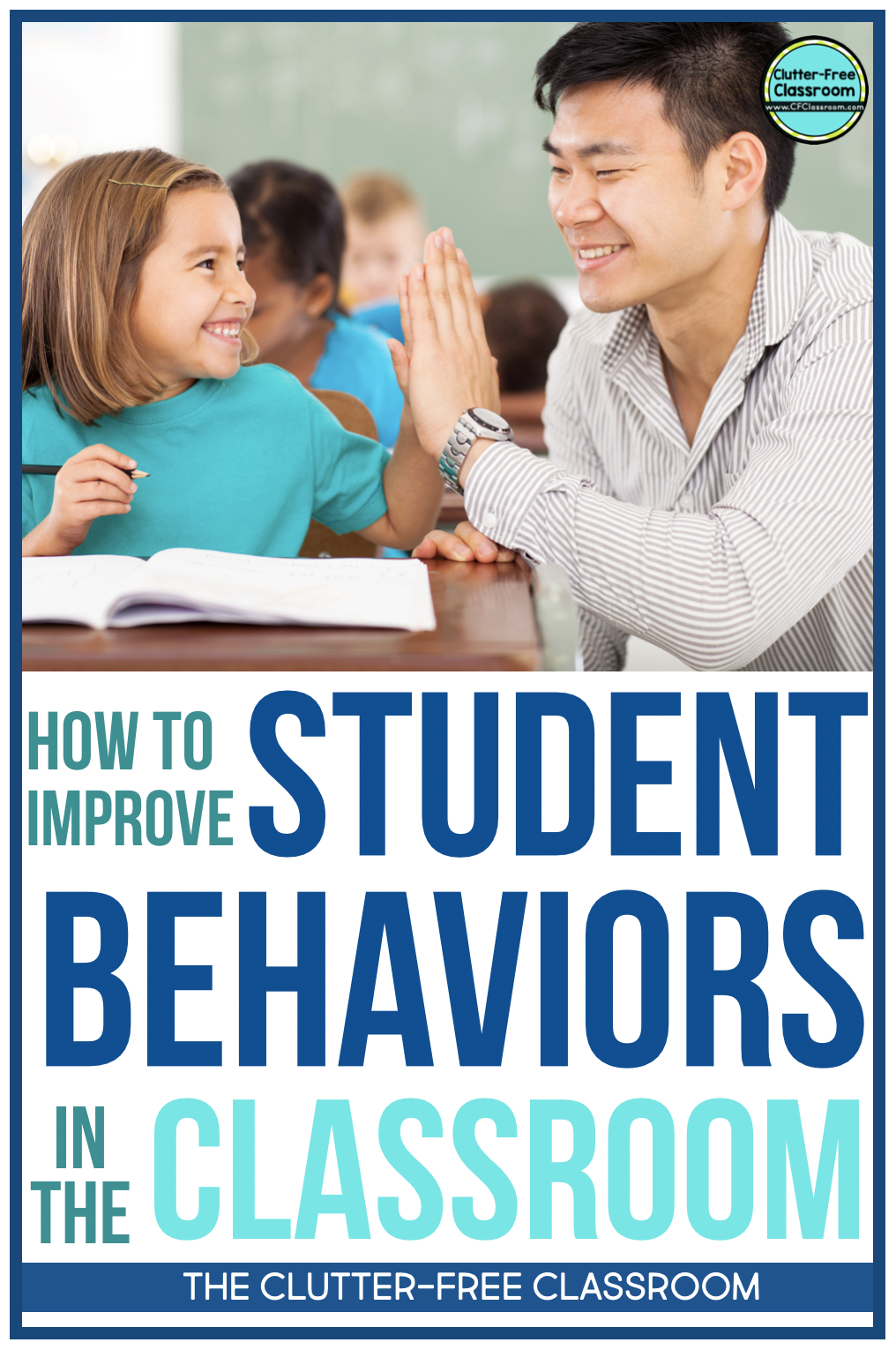 Are you looking for ways to improve positive student behavior and easily communicate with parents daily? Check out these behavior management and parent communication ideas from the Clutter Free Classroom including behavior plans, logs, charts, notes, forms, apps, sheets, tools, websites, and posts.