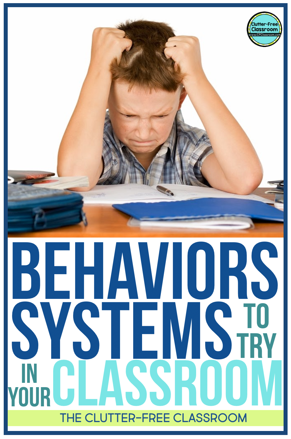 Behavior manager. Classroom Management. Behavior Management Strategies for the Classroom.