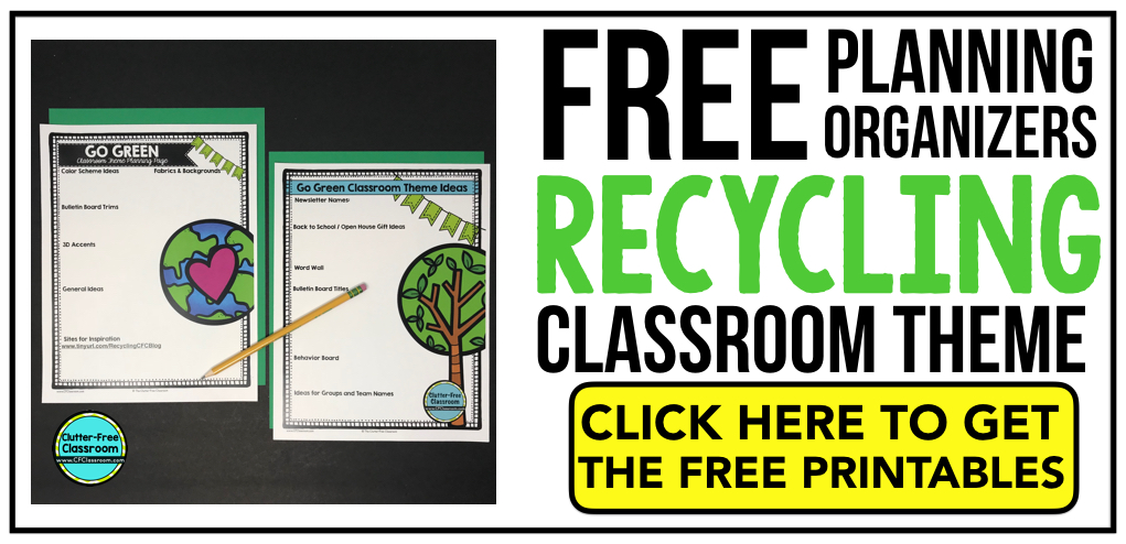 RECYCLING Theme Classroom: If you’re an elementary teacher who is thinking about a ENVIRONMENTAL, EARTH, NATURE or RECYLING theme then this classroom decor blog post is for you. It’ll make decorating for back to school fun and easy. It’s full of photos, tips, ideas, and free printables to plan and organize how you will set up your classroom and decorate your bulletin boards for the first day of school and beyond. 