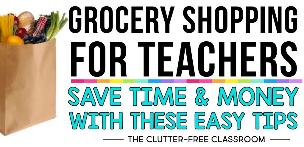 Teachers, The tips will save you a lot of time at the grocery store. They will make it easy for you to grocery shop on a budget. Best of all they will put an end to the habit of getting dinner at a drive-thru after staying too late at school. Click through for ideas! 