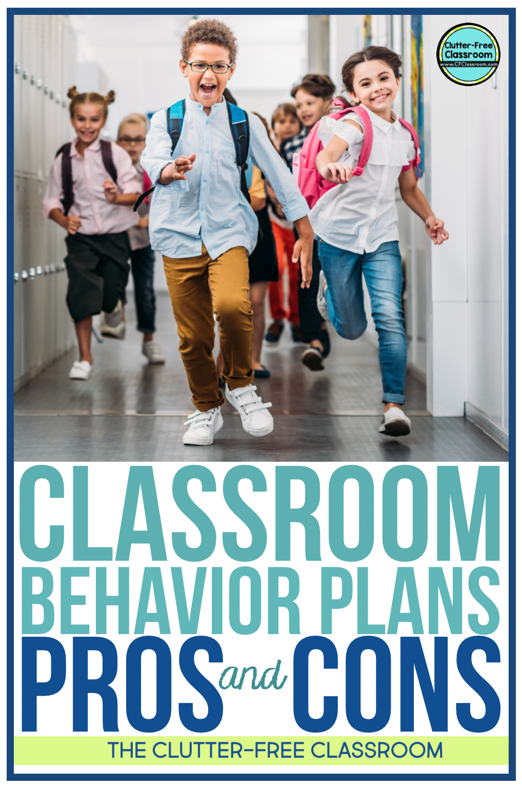 How to Improve Classroom Behavior Using a Clip Chart in 2024 - Clutter-Free  Classroom