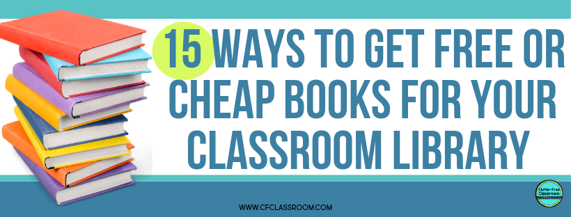 Are you wondering how many books should a classroom library have? How can I get free or cheap books? This blog post answers these questions so you can stock your elementary reading area with tons of great children’s books that will get your kids excited about independent reading time. #independentreading #classroomlbrary #books
