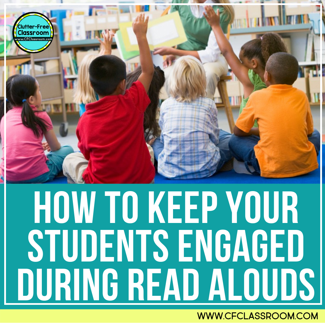 Learn how to promote student engagement during read alouds in your elementary classroom. This blog post offers tons of great tips and ideas to help with your classroom management while reading aloud quality children's books to your students. Be sure to snag the freebie too! #reading #readaloud #classroommanagement #behaviormanagement