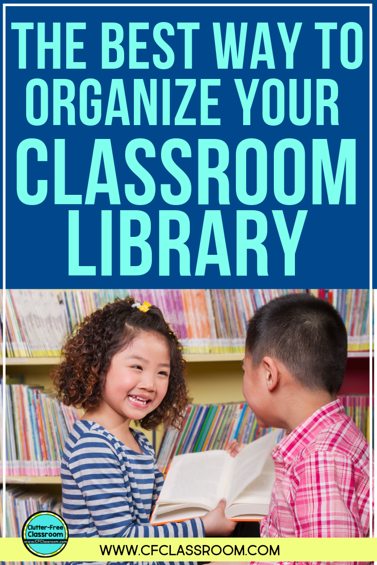 Check out this post from the Clutter Free Classroom on how to set up and organize an elementary classroom library. Think about genre, reading level, topic, and categories when choosing labels, baskets, bins, shelves, bookshelves, and other storage systems. #classroomsetup #classroomdesign 