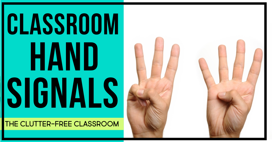 You NEED nonverbal hand signals as an elementary classroom communication and management strategy! Try out sign language or a fun secret code with fingers to keep your kids learning and following procedures, routines, strategies, and techniques. The Clutter Free Classroom has a printable and ideas for bathroom, pencil, and more so you are ready for back to school! 
