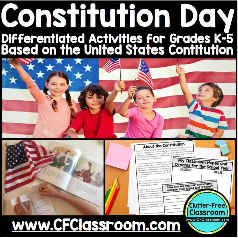 Did you know ALL public school teachers MUST teach a lesson about the Constitution on Constitution Day every September? This post by the Clutter - Free Classroom provides Constitution Day Activities for Elementary School Students. It also has Constitution Day Resources, Lesson Plans and Printables for Kids and suggests Constitution Day books.