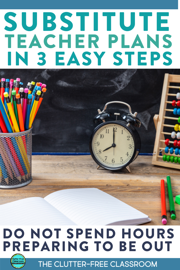 Elementary teachers you need to start using a template for sub plans! It is so easy to use and organized. They have awesome tips about including classroom management and behavior information in your plans. Head over to the blog to read learn how to write your own sub plans! #subplans #dayoff #sickteacher