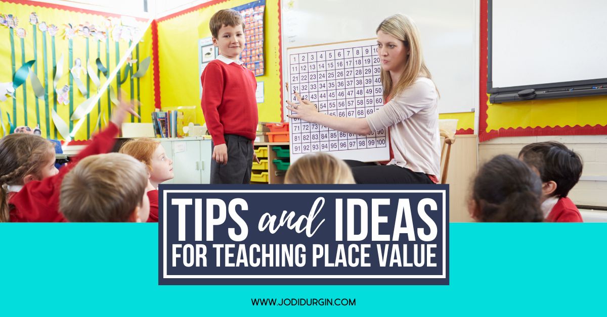 How to Teach Place Value in 2026 - Teaching with Jodi Durgin and Company