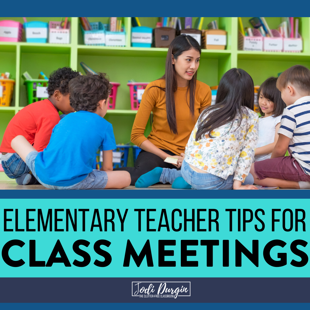 Learn what an elementary class meeting is, why it is important to do every morning, and tons of ideas for how to do it. We'll even go into the details about how the components of it fit together in a schedule structure for your 1st, 2nd, 3rd, 4th, or 5th grade classroom. Read this Clutter-Free Classroom blog post to learn more! #classmeeting #morningmeeting #responsiveclassroom #elementaryclassroom