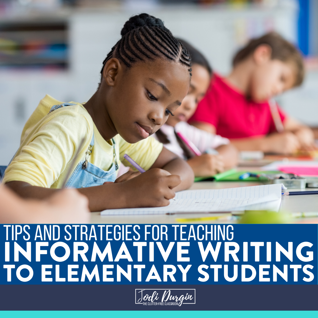 This Clutter-Free Classroom blog post suggests informative writing mini lesson ideas for 1st grade teachers to use when teaching a unit on informational writing. These elementary lessons are developmentally appropriate for first grade students and cover topics like writing an introduction, brainstorming ideas, transition words, writing conclusions, and using mentor texts. Read the post to learn more! #informativewriting #informationalwriting #explanatorywriting #elementarywritinglessons #firstgradeteacher #firstgradewriting