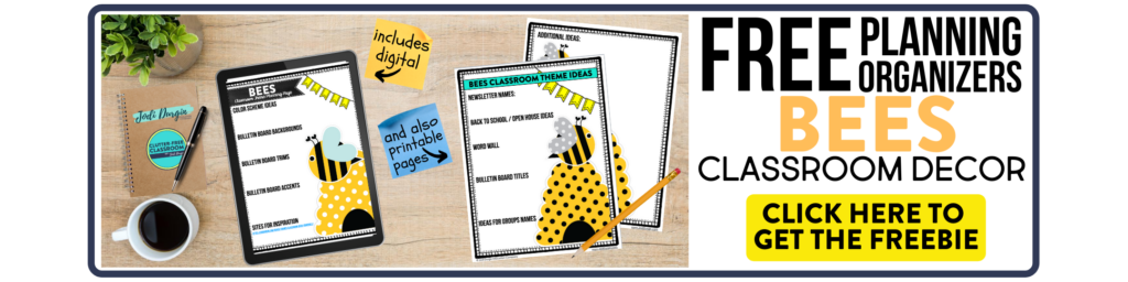 free printable planning organizers for bee classroom theme on a desk