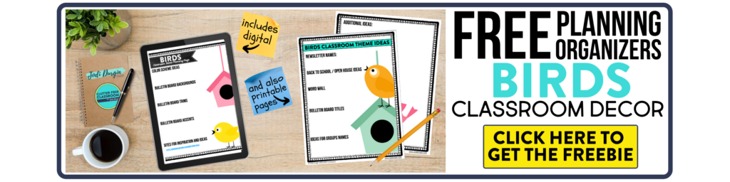 free printable planning organizers for bird classroom theme on a desk