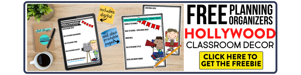free printable planning organizers for hollywood classroom theme on a desk