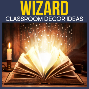 wizard classroom decor ideas