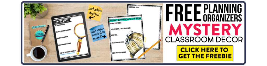 free printable planning organizers for mystery classroom theme on a desk