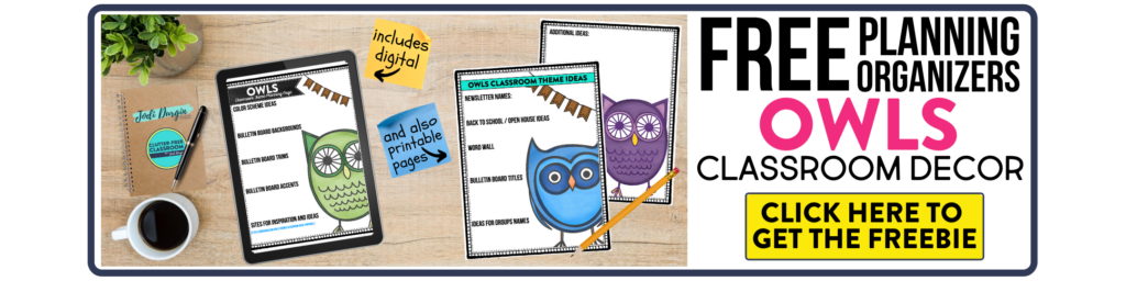 free printable planning organizers for owls classroom theme on a desk