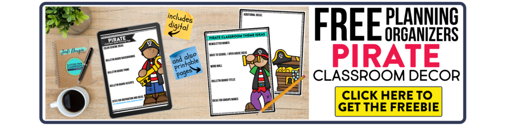 Pirate Classroom Theme Ideas for Elementary Teachers in 2024