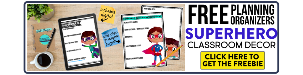 free printable planning organizers for superhero classroom theme on a desk