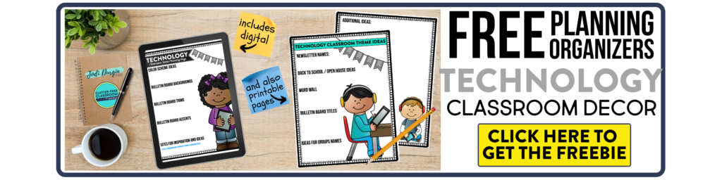 free printable planning organizers for technology classroom theme on a desk