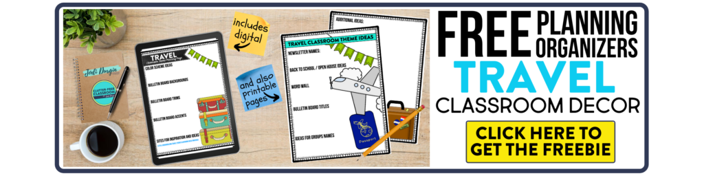 free printable planning organizers for travel classroom theme on a desk