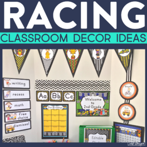 racing classroom decor ideas