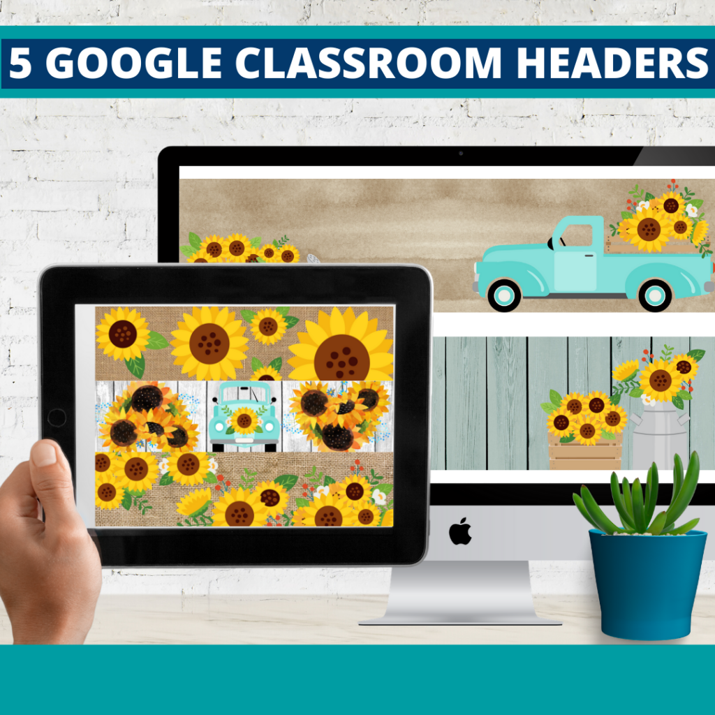 sunflower classroom themed google classroom headers and google classroom banners