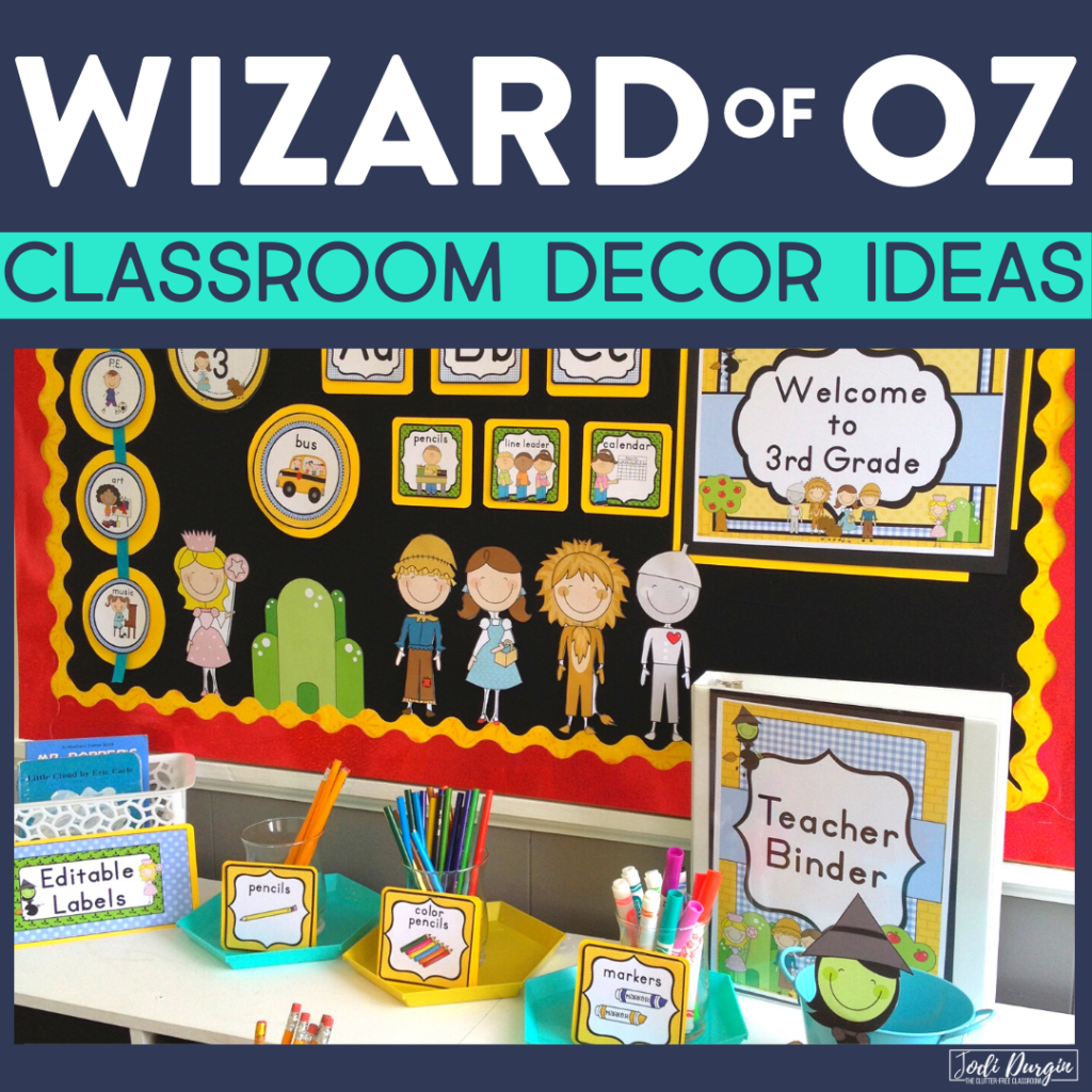 wizard of oz classroom decor ideas