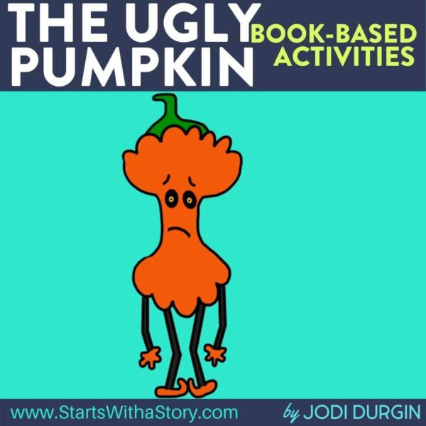 The Ugly Pumpkin Activities and Lesson Plans for 2025 - Teaching with ...