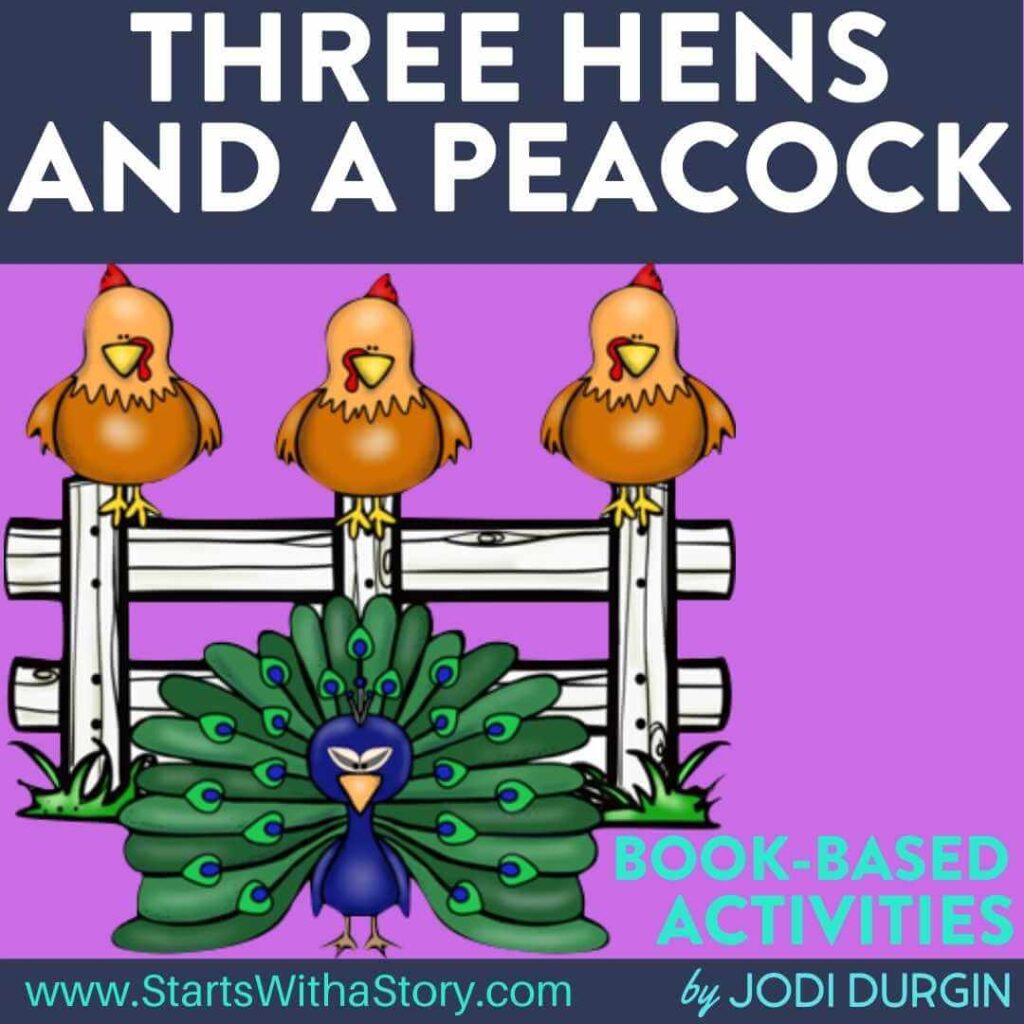 Three Hens and a Peacock Activities and Lesson Plans for 2024