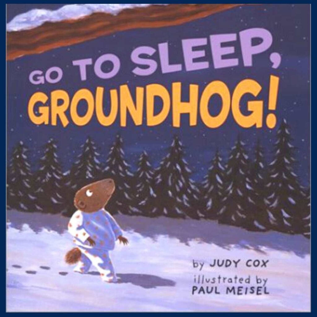 Go to Sleep Groundhog book cover