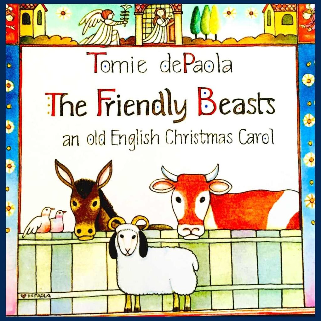 Book cover of multicultural Christmas picture book, The Friendly Beasts