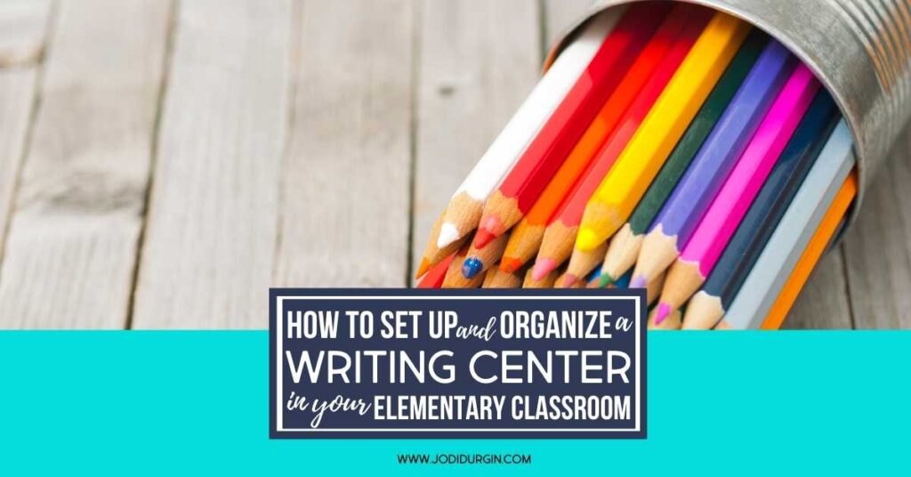 5 Writing Tools for Your Classroom Writing Center