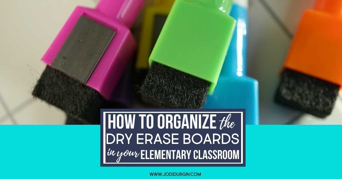 Whiteboard Organization and Management Ideas for the Classroom