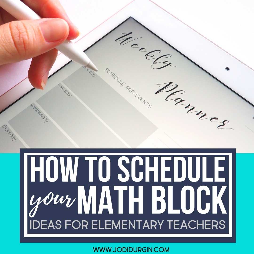 Daily Math Block Schedule Examples for Guided Math Teaching with Jodi Durgin and Company