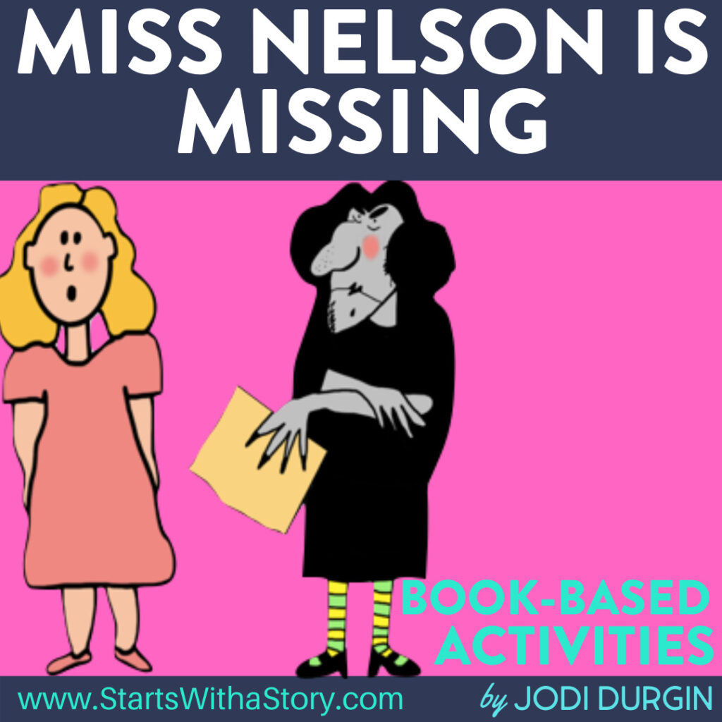 Miss Nelson is Missing book companion