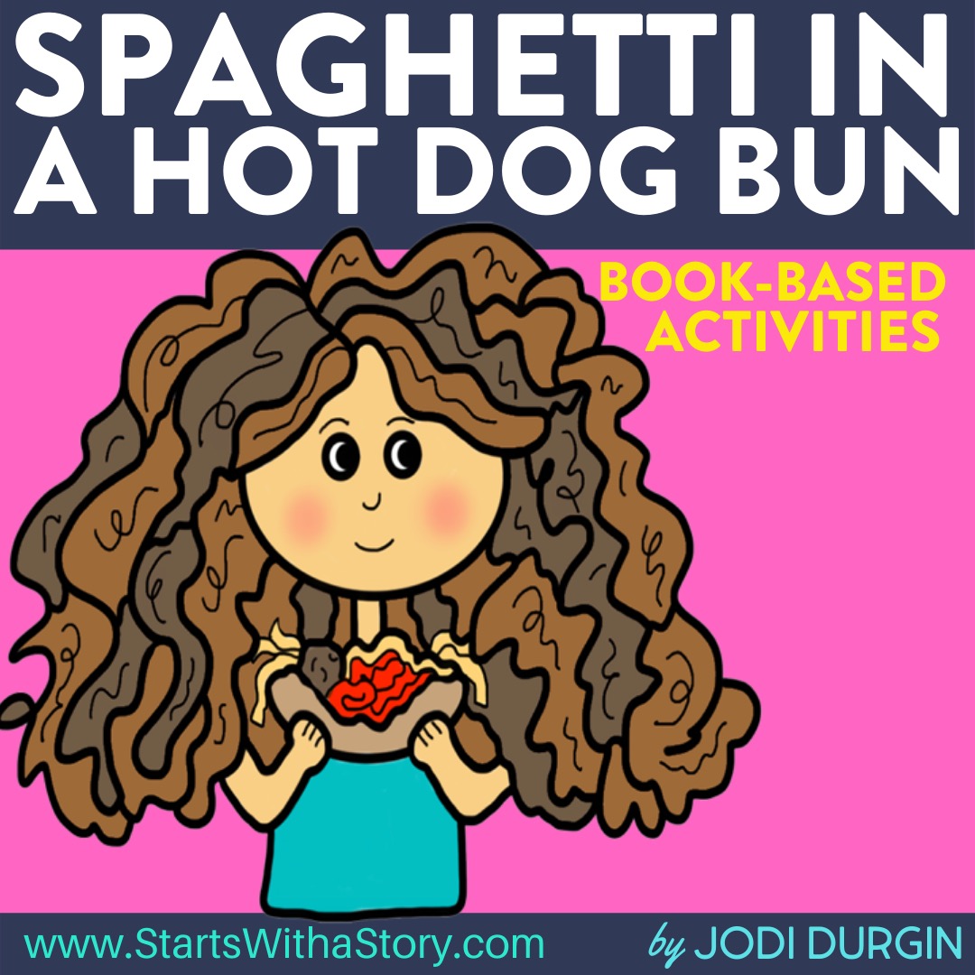 Spaghetti In A Hot Dog Bun Activities and Lesson Plans for 2025 Teaching with Jodi Durgin and