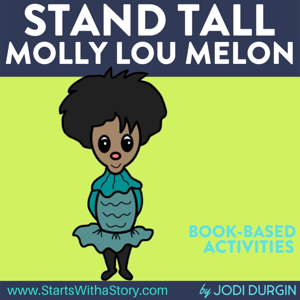 Stand Tall Molly Lou Melon book companion