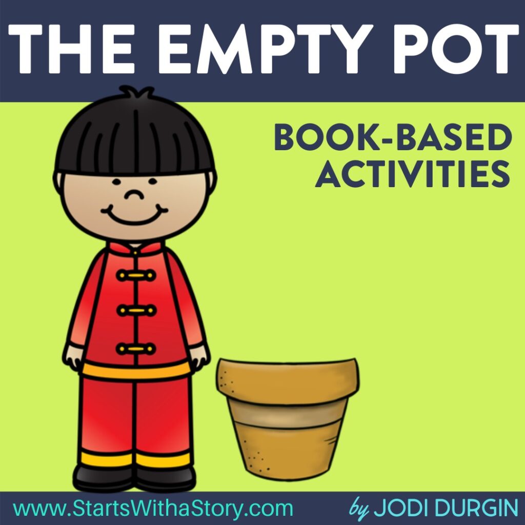 The Empty Pot Activities and Lesson Plans for 2024 Teaching with Jodi