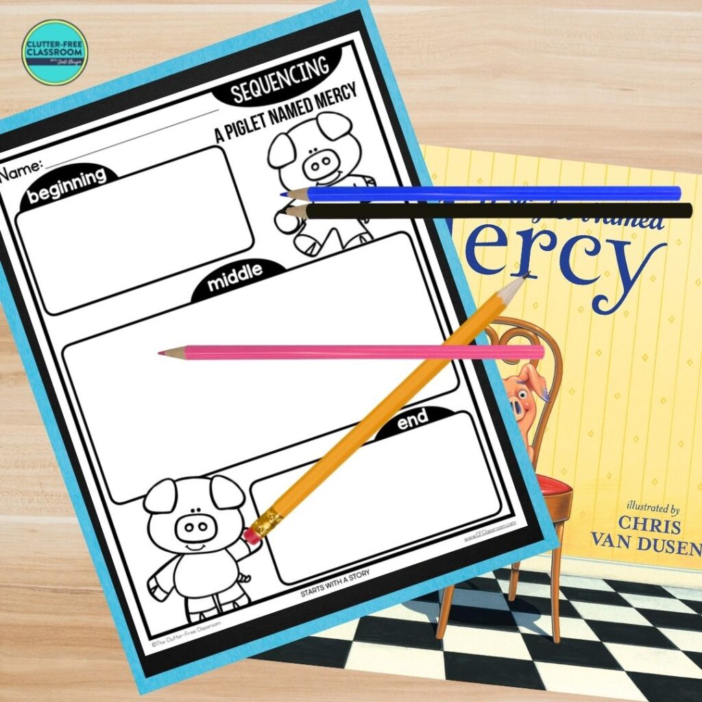 A Piglet Named Mercy book cover and sequencing worksheet