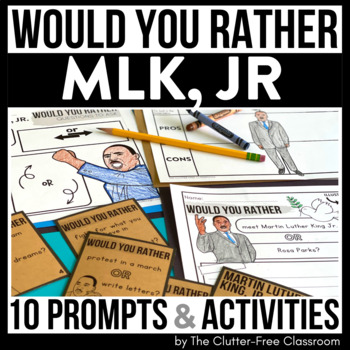 MLK Would You Rather activities