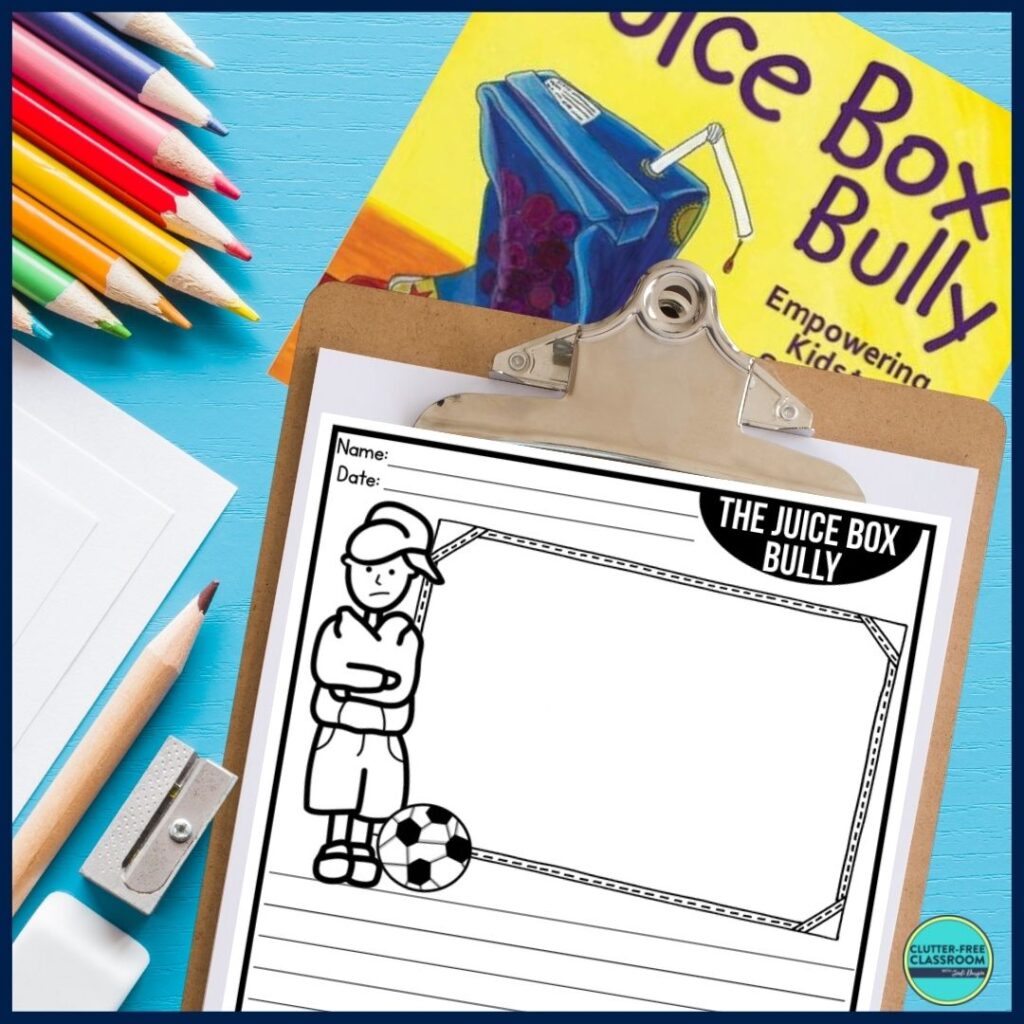 The Juice Box Bully book cover and writing paper