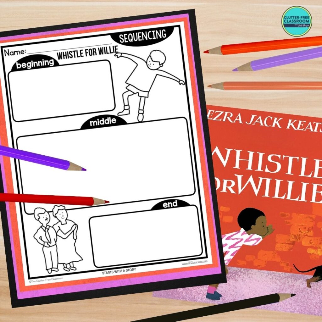Whistle for Willie book cover and sequencing worksheet