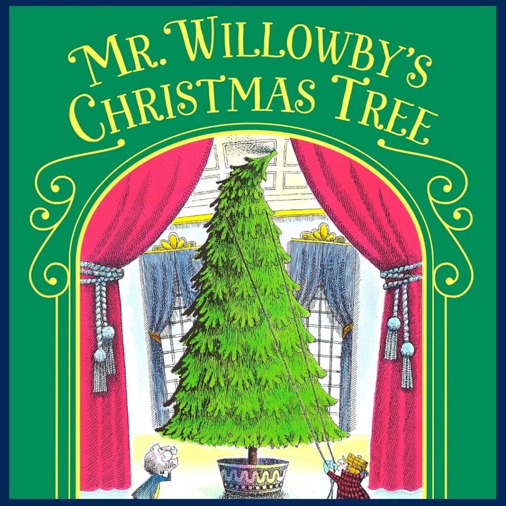 Mr. Willowby's Christmas Tree book cover