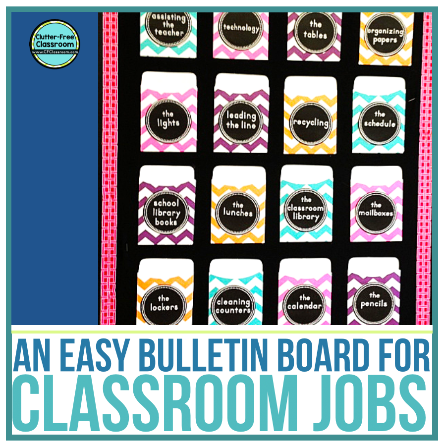 Classroom Job Chart For Elementary Teachers In 2022 Clutter Free 