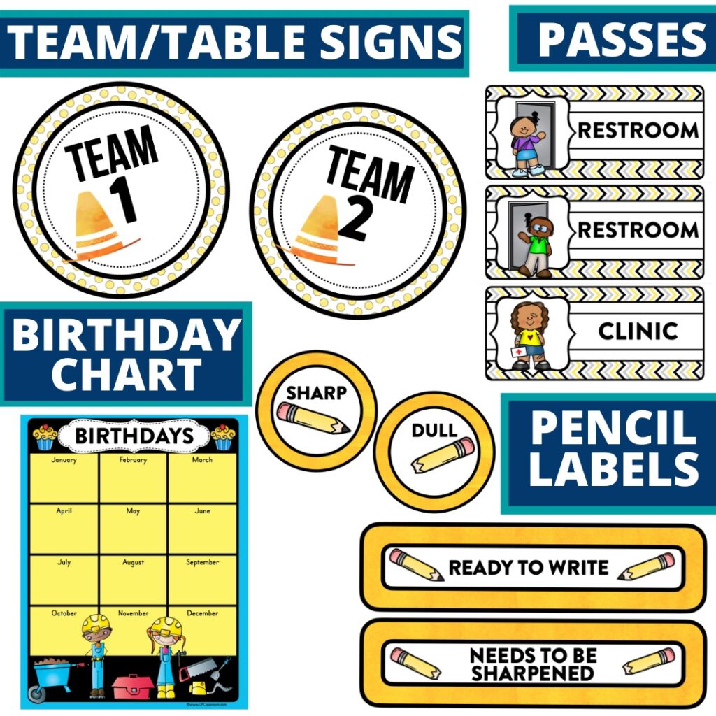 construction table signs, birthday chart, passes, and pencil labels