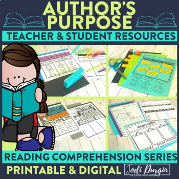 Author's Purpose Print and Digital for 3rd Grade - The Teacher