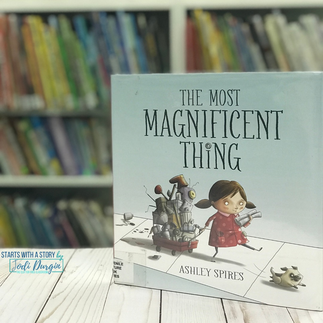 The Most Magnificent Thing Activities