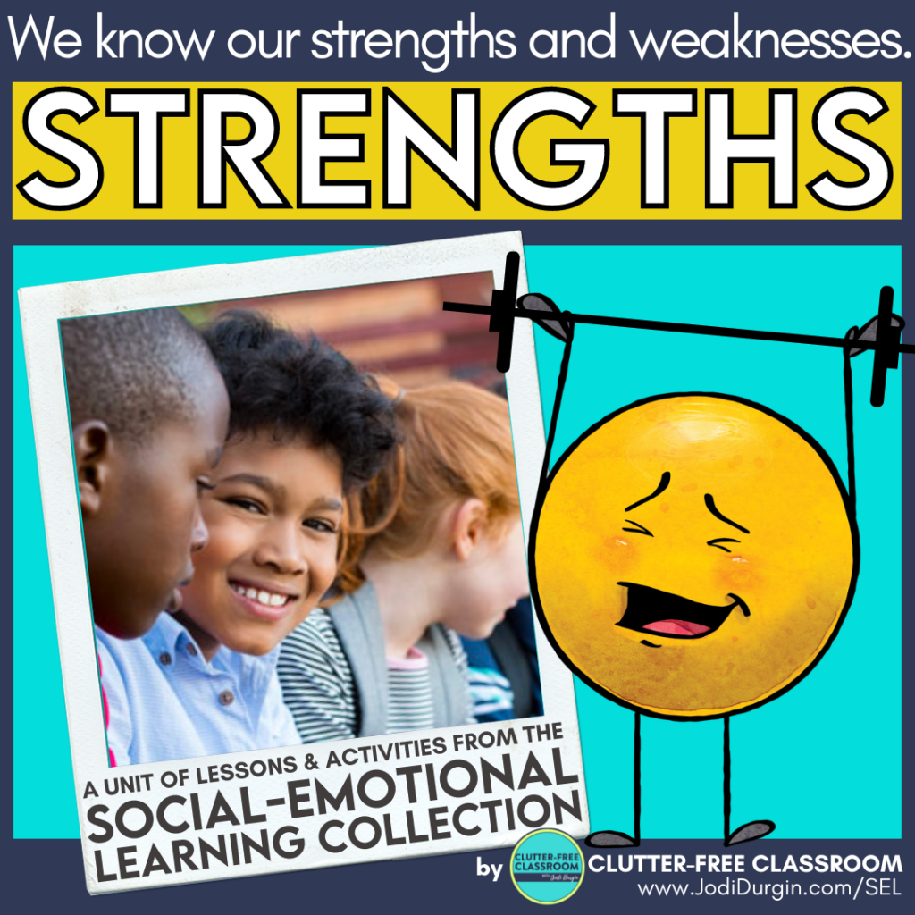 Strengths and Challenges SEL Unit