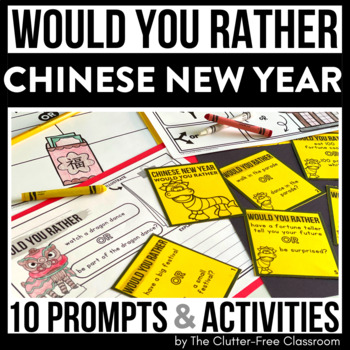 Chinese New Year would you rather prompts